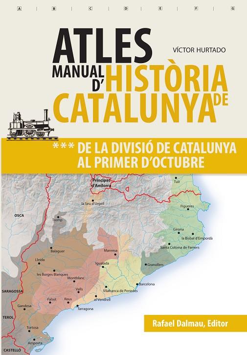 ATLAS MANUAL D'HISTORIA DE CATALUNYA VOL.3 | 9788423208630 | HURTADO, VICTOR | Galatea Llibres | Llibreria online de Reus, Tarragona | Comprar llibres en català i castellà online