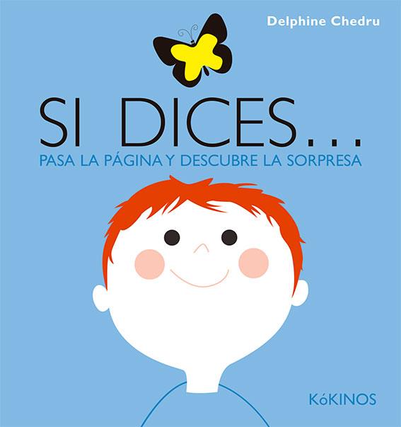 SI DICES... | 9788417074685 | CHEDRU, DELPHINE | Galatea Llibres | Llibreria online de Reus, Tarragona | Comprar llibres en català i castellà online