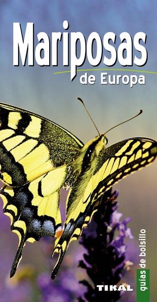 MARIPOSAS DE EUROPA | 9788499281131 | ALBOUY, VINCENT | Galatea Llibres | Librería online de Reus, Tarragona | Comprar libros en catalán y castellano online