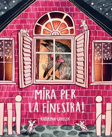 MIRA PER LA FINESTRA! | 9788447946433 | GORELIK, KATERINA | Galatea Llibres | Llibreria online de Reus, Tarragona | Comprar llibres en català i castellà online
