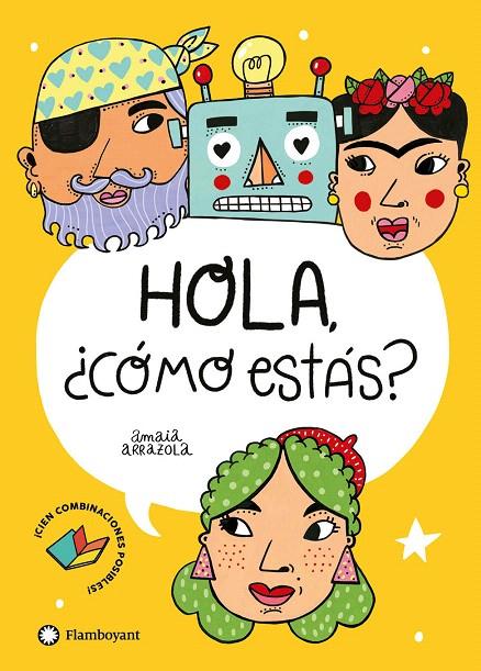 HOLA, ¿CÓMO ESTÁS? | 9788418304354 | ARRAZOLA, AMAIA | Galatea Llibres | Llibreria online de Reus, Tarragona | Comprar llibres en català i castellà online