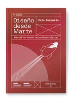 DISEÑO DESDE MARTE | 9788494801839 | BUSQUETS, CRIS | Galatea Llibres | Llibreria online de Reus, Tarragona | Comprar llibres en català i castellà online