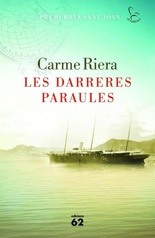 LES DARRERES PARAULES | 9788429774580 | RIERA, CARME | Galatea Llibres | Llibreria online de Reus, Tarragona | Comprar llibres en català i castellà online