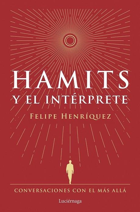 HAMITS Y EL INTÉRPRETE | 9788419996183 | HENRÍQUEZ, FELIPE | Galatea Llibres | Llibreria online de Reus, Tarragona | Comprar llibres en català i castellà online