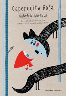CAPERUCITA ROJA | 9788494265921 | MISTRAL, GABRIELA | Galatea Llibres | Llibreria online de Reus, Tarragona | Comprar llibres en català i castellà online