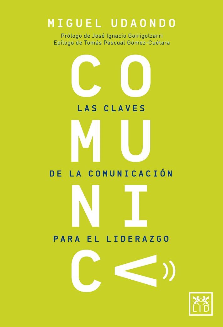 COMUNICA | 9788417880125 | MIGUEL UDAONDO | Galatea Llibres | Llibreria online de Reus, Tarragona | Comprar llibres en català i castellà online