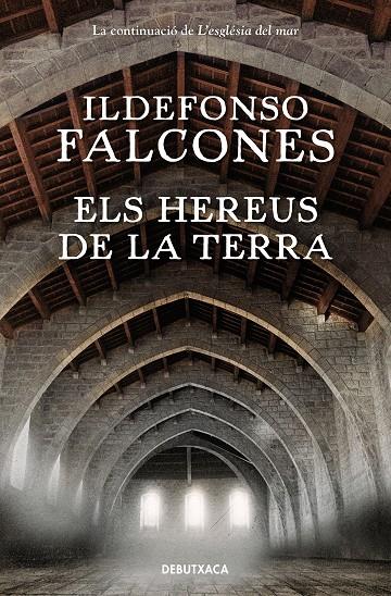 ELS HEREUS DE LA TERRA | 9788418132254 | FALCONES, ILDEFONSO | Galatea Llibres | Llibreria online de Reus, Tarragona | Comprar llibres en català i castellà online
