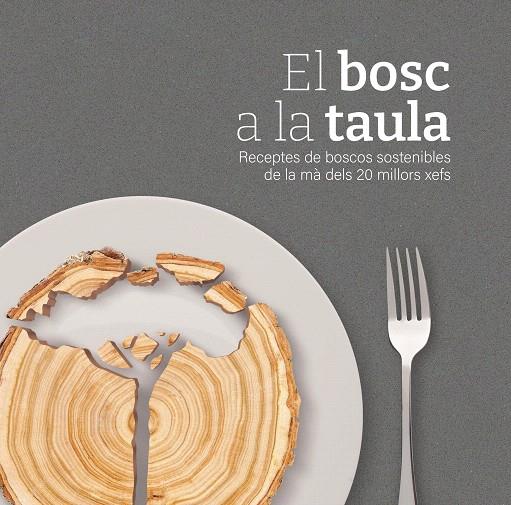 EL BOSC A LA TAULA | 9788419676160 | AA.VV | Galatea Llibres | Llibreria online de Reus, Tarragona | Comprar llibres en català i castellà online