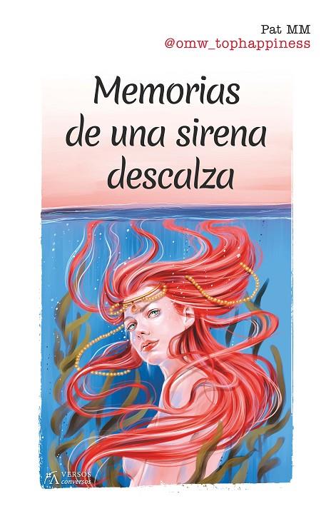 MEMORIAS DE UNA SIRENA DESCALZA | 9788417828301 | PAT MM | Galatea Llibres | Llibreria online de Reus, Tarragona | Comprar llibres en català i castellà online
