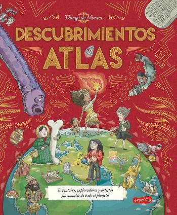 ATLAS DE DESCUBRIMIENTOS (NO FICCIÓN ILUSTRADO) | 9788418774829 | DE MORAES, THIAGO | Galatea Llibres | Llibreria online de Reus, Tarragona | Comprar llibres en català i castellà online