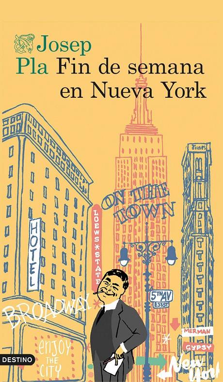 FIN DE SEMANA EN NUEVA YORK | 9788423350773 | PLA, JOSEP | Galatea Llibres | Llibreria online de Reus, Tarragona | Comprar llibres en català i castellà online