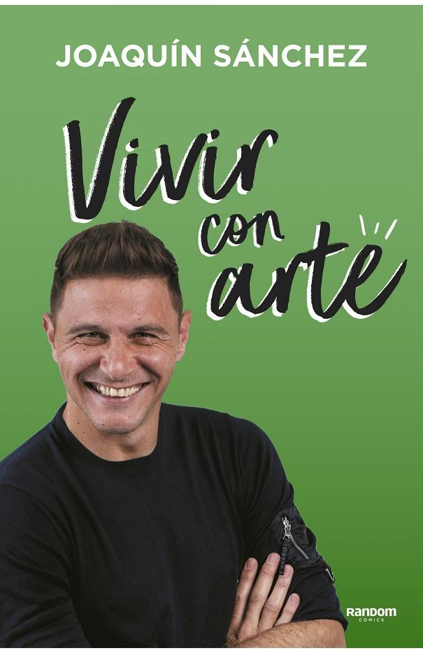 VIVIR CON ARTE | 9788417247966 | SÁNCHEZ, JOAQUÍN | Galatea Llibres | Llibreria online de Reus, Tarragona | Comprar llibres en català i castellà online