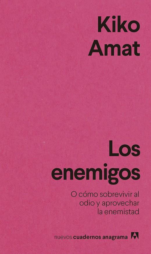 LOS ENEMIGOS | 9788433916587 | AMAT, KIKO | Galatea Llibres | Llibreria online de Reus, Tarragona | Comprar llibres en català i castellà online