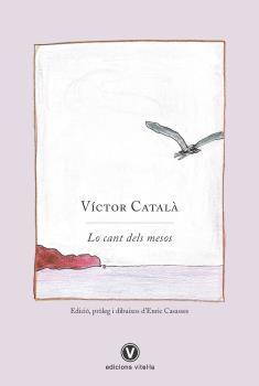 LO CANT DELS MESOS | 9788412001754 | CATALA, VICTOR | Galatea Llibres | Llibreria online de Reus, Tarragona | Comprar llibres en català i castellà online