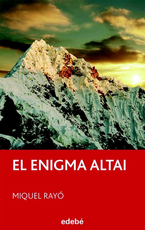 ENIGMA ALTAI, EL | 9788423696062 | RAYO, MIQUEL | Galatea Llibres | Llibreria online de Reus, Tarragona | Comprar llibres en català i castellà online