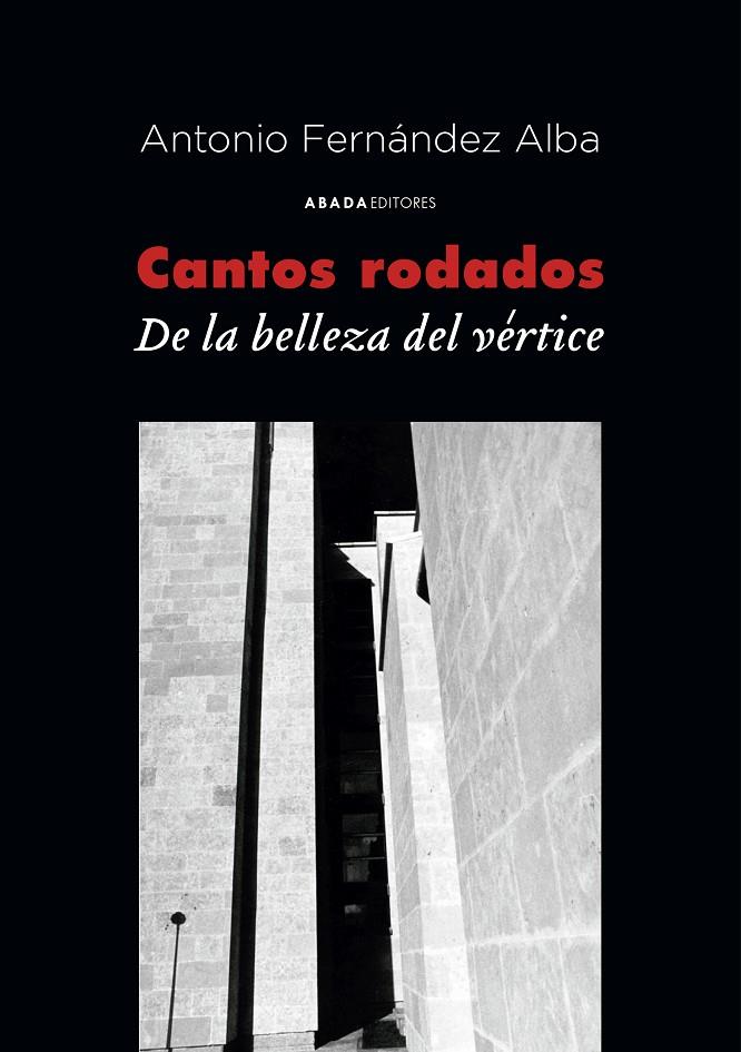 CANTOS RODADOS | 9788419008398 | FERNÁNDEZ ALBA, ANTONIO | Galatea Llibres | Llibreria online de Reus, Tarragona | Comprar llibres en català i castellà online