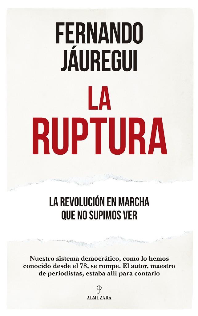 LA RUPTURA | 9788418205552 | JÁUREGUI, FERNANDO | Galatea Llibres | Llibreria online de Reus, Tarragona | Comprar llibres en català i castellà online