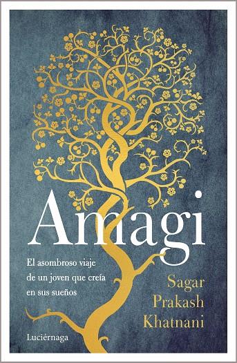 AMAGI | 9788418015618 | PRAKASH KHATNANI, SAGAR | Galatea Llibres | Llibreria online de Reus, Tarragona | Comprar llibres en català i castellà online