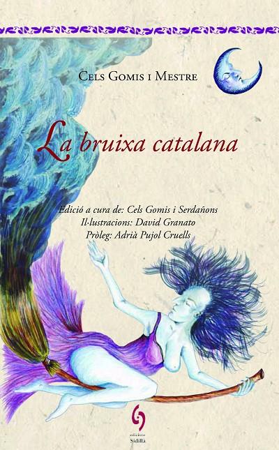 LA BRUIXA CATALANA | 9788494504112 | GOMIS, CELS | Galatea Llibres | Llibreria online de Reus, Tarragona | Comprar llibres en català i castellà online