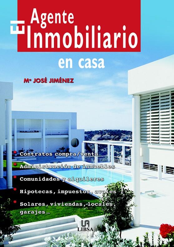 AGENTE INMOBILIARIO EN CASA, EL | 9788466208413 | JIMENEZ MONTESINOS, MARIA JOSE | Galatea Llibres | Librería online de Reus, Tarragona | Comprar libros en catalán y castellano online