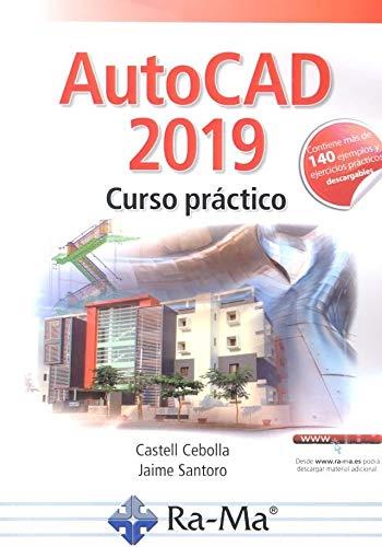 AUTOCAD 2019 CURSO PRACTICO | 9788499648002 | CEBOLLA, CASTELL | Galatea Llibres | Llibreria online de Reus, Tarragona | Comprar llibres en català i castellà online