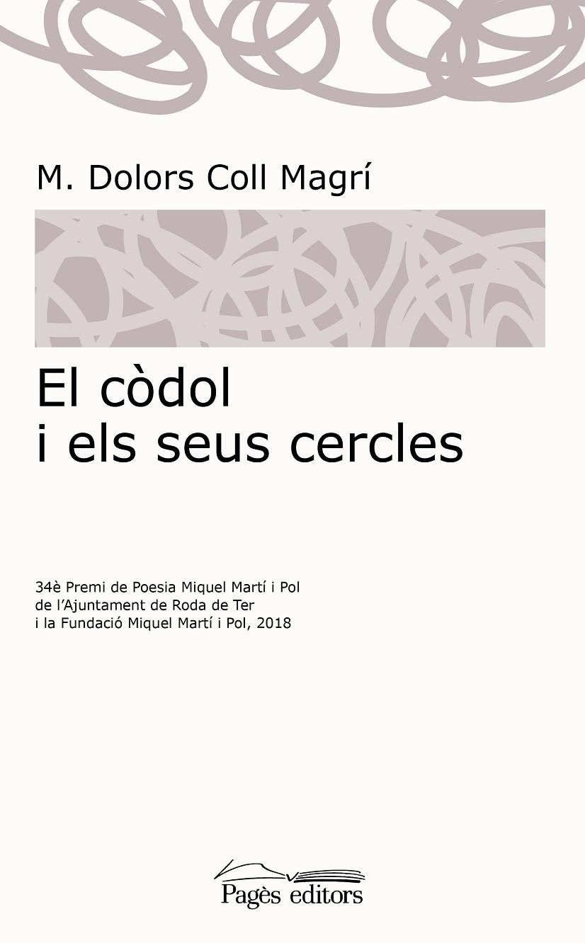 EL CÒDOL I ELS SEUS CERCLES | 9788413031064 | COLL MAGRÍ, M. DOLORS | Galatea Llibres | Llibreria online de Reus, Tarragona | Comprar llibres en català i castellà online