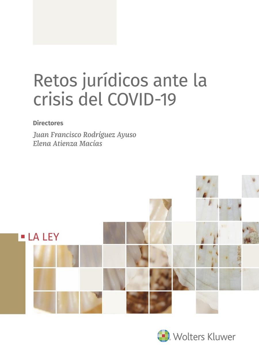 RETOS JURÍDICOS ANTE LA CRISIS DEL COVID-19 | 9788418349126 | Galatea Llibres | Llibreria online de Reus, Tarragona | Comprar llibres en català i castellà online