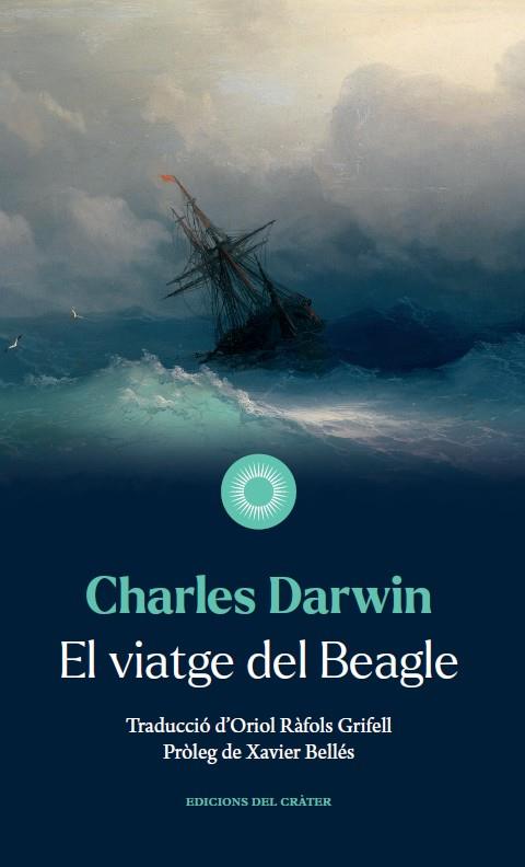 EL VIATGE DEL BEAGLE | 9788412450392 | DARWIN, CHARLES | Galatea Llibres | Llibreria online de Reus, Tarragona | Comprar llibres en català i castellà online
