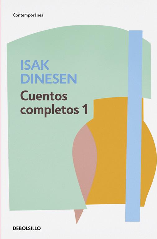 CUENTOS COMPLETOS 1 | 9788466332446 | DINESEN, ISAK | Galatea Llibres | Llibreria online de Reus, Tarragona | Comprar llibres en català i castellà online
