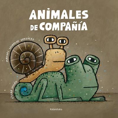 ANIMALES DE COMPAñíA | 9788484643302 | LOURENZO, MANUEL | Galatea Llibres | Llibreria online de Reus, Tarragona | Comprar llibres en català i castellà online