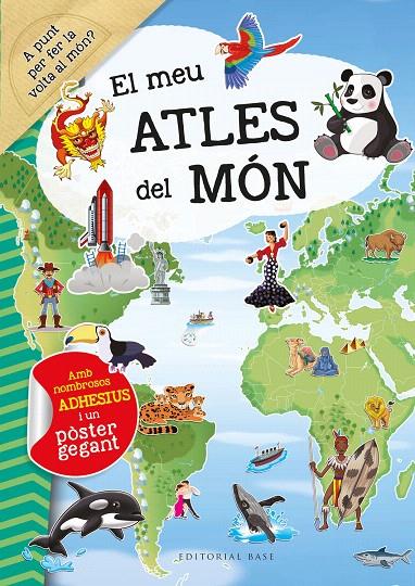 EL MEU ATLES DEL MÓN | 9788418434846 | Galatea Llibres | Llibreria online de Reus, Tarragona | Comprar llibres en català i castellà online