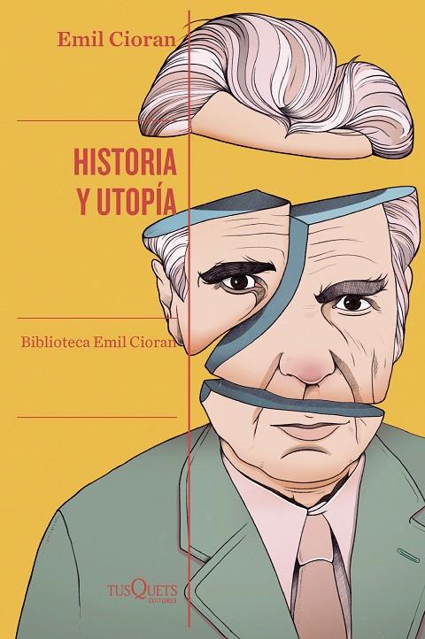 HISTORIA Y UTOPÍA | 9788411072342 | CIORAN, EMIL | Galatea Llibres | Llibreria online de Reus, Tarragona | Comprar llibres en català i castellà online