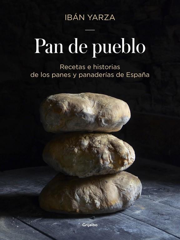 PAN DE PUEBLO | 9788416449927 | YARZA, IBAN | Galatea Llibres | Llibreria online de Reus, Tarragona | Comprar llibres en català i castellà online