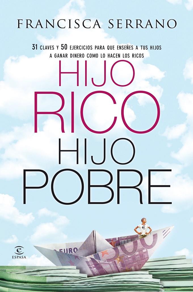 HIJO RICO, HIJO POBRE | 9788467043334 | SERRANO RUIZ, FRANCISCA | Galatea Llibres | Librería online de Reus, Tarragona | Comprar libros en catalán y castellano online