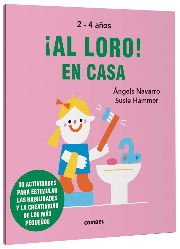 AL LORO! EN CASA | 9788491019602 | NAVARRO SIMON, ÀNGELS | Galatea Llibres | Llibreria online de Reus, Tarragona | Comprar llibres en català i castellà online