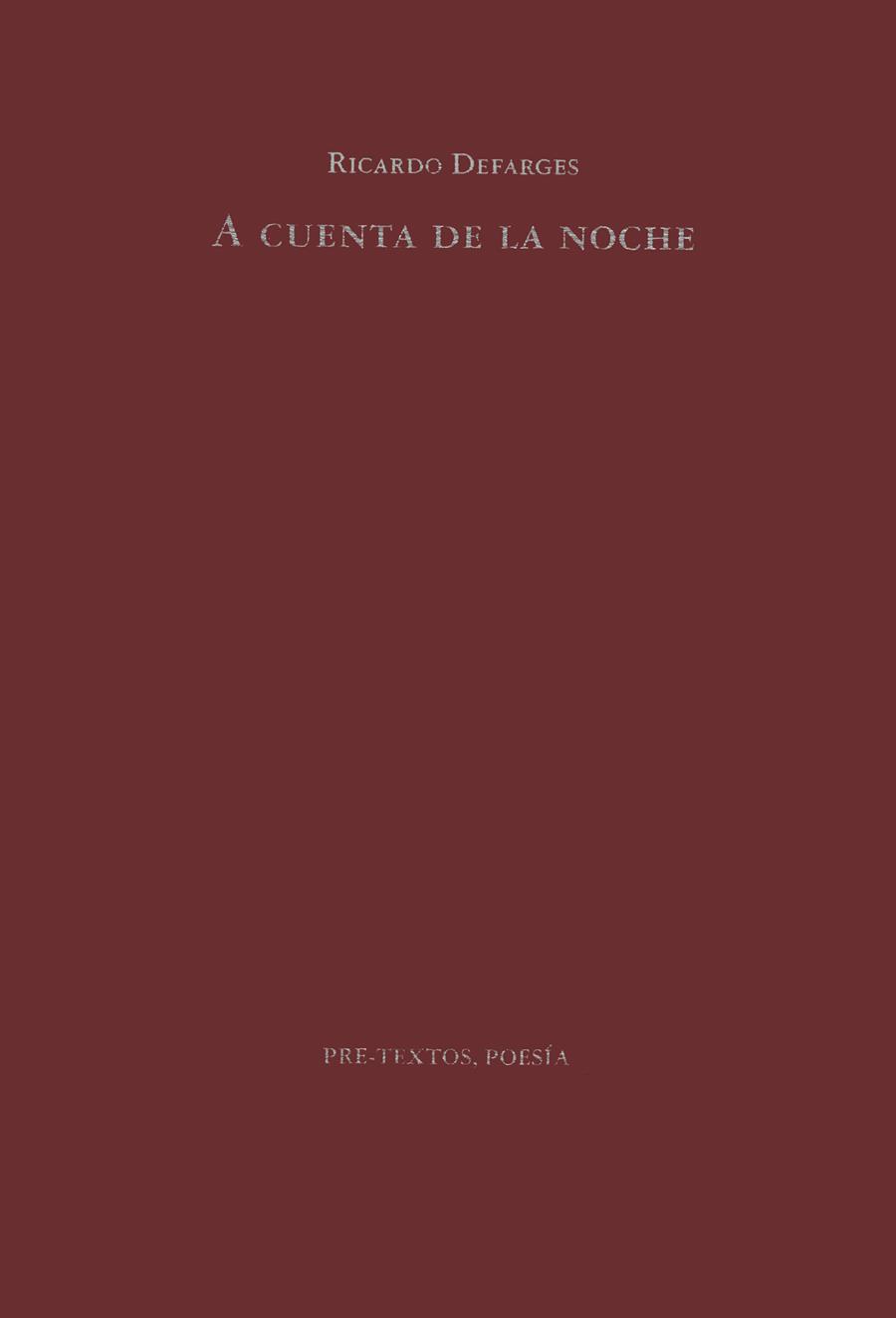 A CUENTA DE LA NOCHE | 9788481911688 | DEFARGES, RICARDO | Galatea Llibres | Llibreria online de Reus, Tarragona | Comprar llibres en català i castellà online