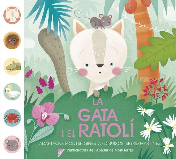 LA GATA I EL RATOLÍ | 9788491910046 | GINESTA, MONTSERRAT | Galatea Llibres | Llibreria online de Reus, Tarragona | Comprar llibres en català i castellà online
