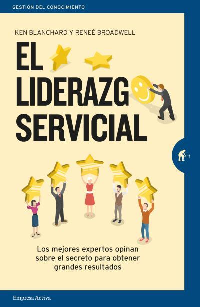 EL LIDERAZGO SERVICIAL | 9788492921904 | BLANCHARD, KEN | Galatea Llibres | Llibreria online de Reus, Tarragona | Comprar llibres en català i castellà online