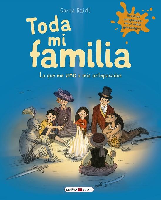 TODA MI FAMILIA | 9788417708238 | RAIDT, GERDA | Galatea Llibres | Llibreria online de Reus, Tarragona | Comprar llibres en català i castellà online