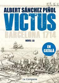 VICTUS -CAT- RUSTICA | 9788496735842 | SÁNCHEZ PIÑOL, ALBERT | Galatea Llibres | Llibreria online de Reus, Tarragona | Comprar llibres en català i castellà online