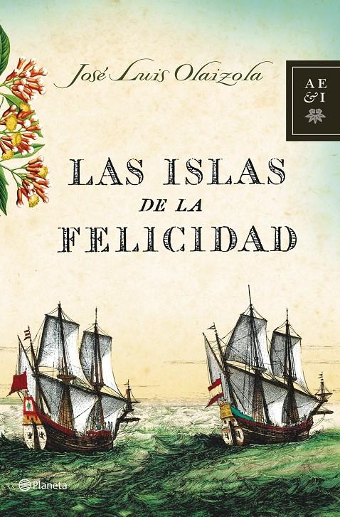 ISLAS DE LA FELICIDAD, LAS | 9788408068143 | OLAIZOLA, JOSE LUIS | Galatea Llibres | Llibreria online de Reus, Tarragona | Comprar llibres en català i castellà online