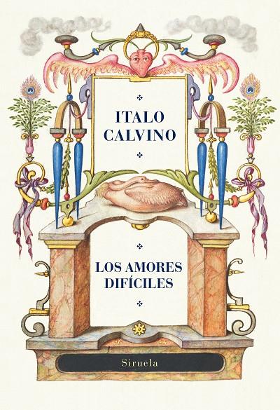 LOS AMORES DIFÍCILES | 9788419553768 | CALVINO, ITALO | Galatea Llibres | Llibreria online de Reus, Tarragona | Comprar llibres en català i castellà online