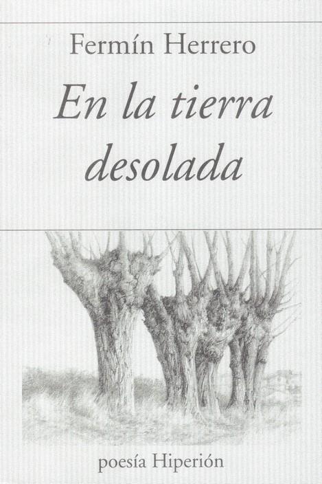 EN LA TIERRA DESOLADA | 9788490021767 | HERRERO, FERMIN | Galatea Llibres | Llibreria online de Reus, Tarragona | Comprar llibres en català i castellà online
