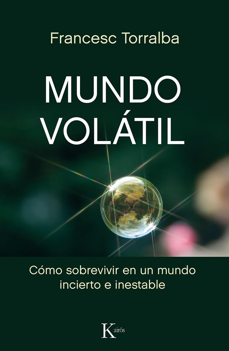 MUNDO VOLÁTIL | 9788499886442 | TORRALBA, FRANCESC | Galatea Llibres | Llibreria online de Reus, Tarragona | Comprar llibres en català i castellà online