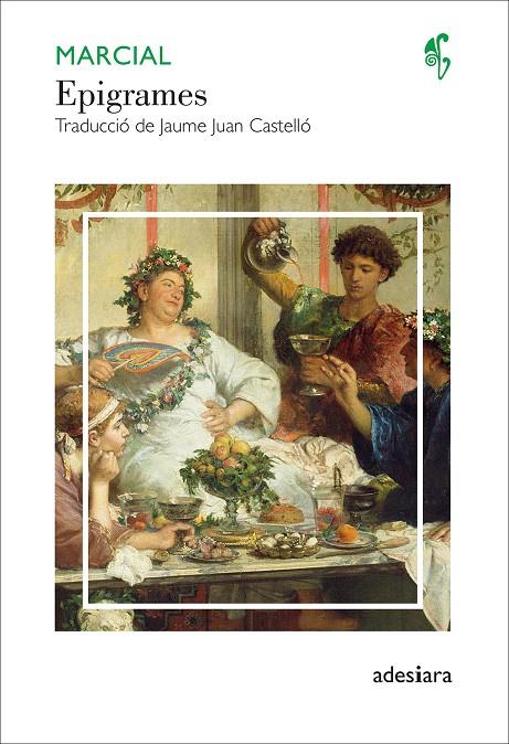 EPIGRAMES | 9788416948819 | MARCIAL | Galatea Llibres | Llibreria online de Reus, Tarragona | Comprar llibres en català i castellà online