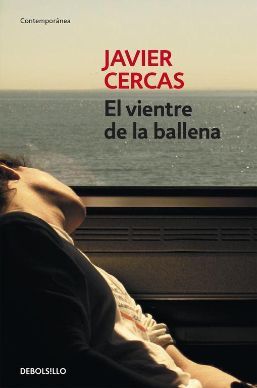 EL VIENTRE DE LA BALLENA | 9788490624531 | CERCAS, JAVIER | Galatea Llibres | Librería online de Reus, Tarragona | Comprar libros en catalán y castellano online