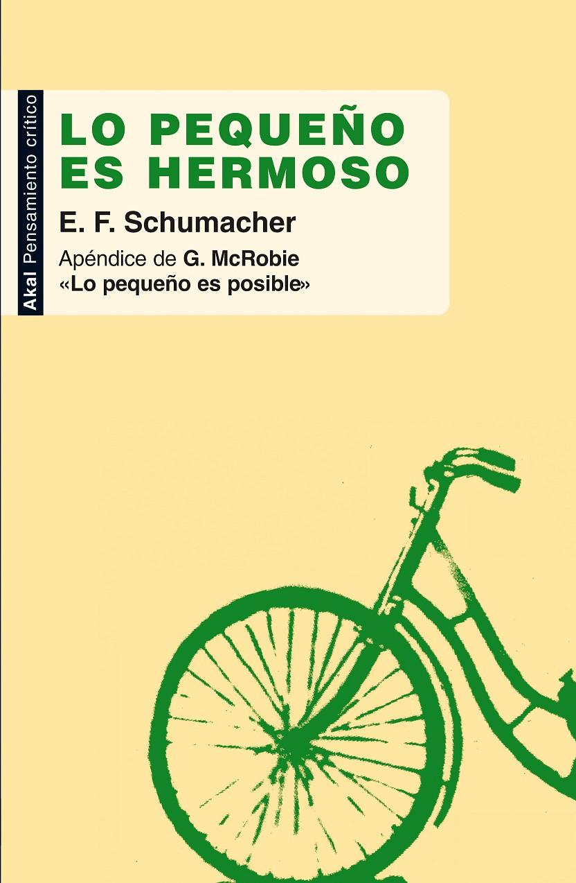 PEQUEÑO ES HERMOSO, LO | 9788446032175 | SCHUMACHER, E.F. | Galatea Llibres | Llibreria online de Reus, Tarragona | Comprar llibres en català i castellà online