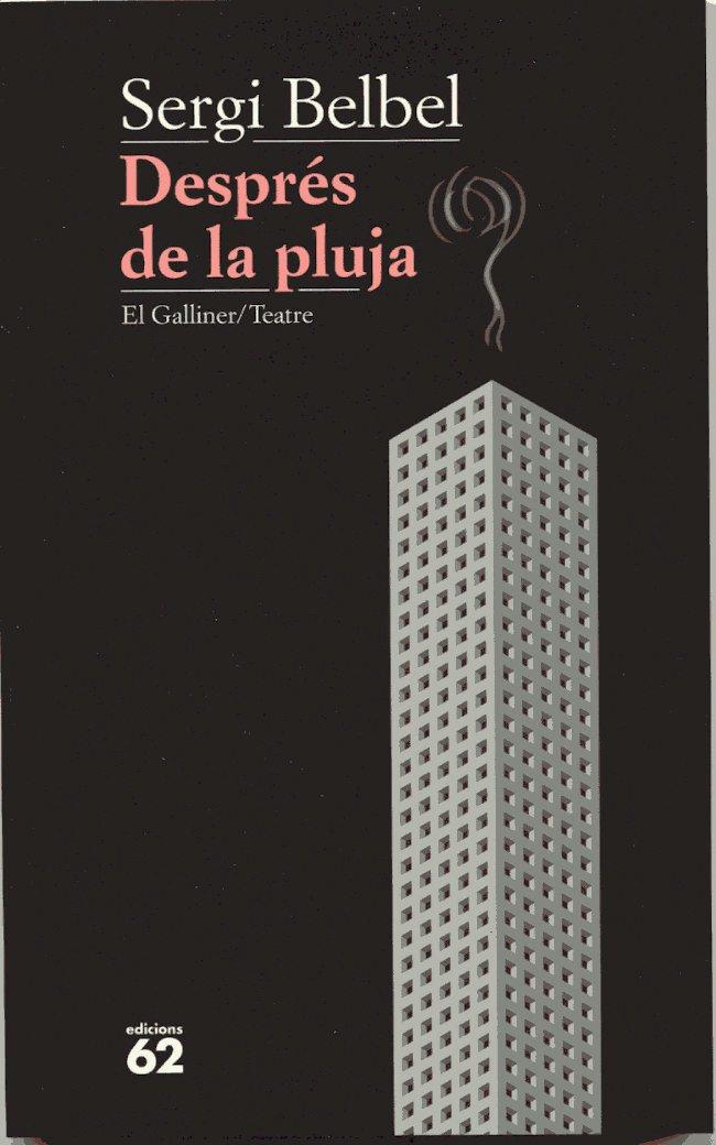DESPRES DE LA PLUJA | 9788429748789 | BELBEL, SERGI | Galatea Llibres | Llibreria online de Reus, Tarragona | Comprar llibres en català i castellà online