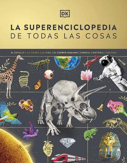 LA SUPERENCICLOPEDIA DE TODAS LAS COSAS | 9780241665046 | Galatea Llibres | Llibreria online de Reus, Tarragona | Comprar llibres en català i castellà online