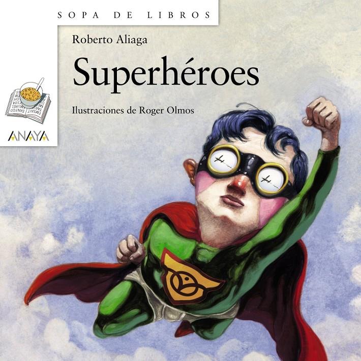 SUPERHÉROES | 9788467813630 | ALIAGA SÁNCHEZ, ROBERTO | Galatea Llibres | Llibreria online de Reus, Tarragona | Comprar llibres en català i castellà online